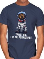 I AM AN ASTRONAUT T-Shirt