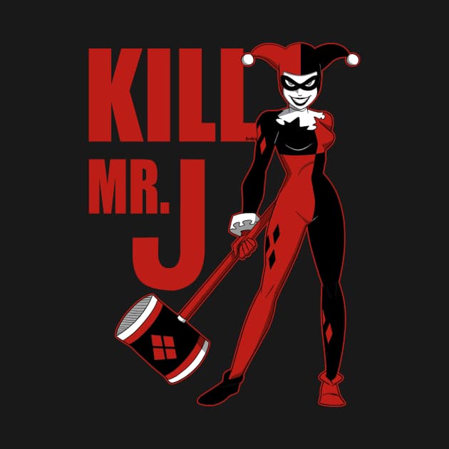 Kill Mr. J