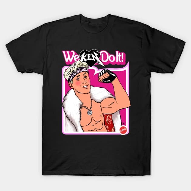We KEN Do It! T-Shirt