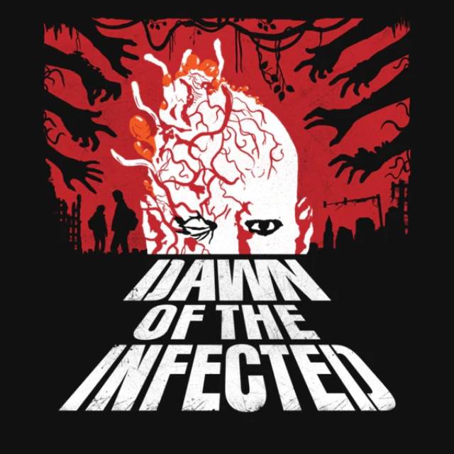 Dawn of the Infected
