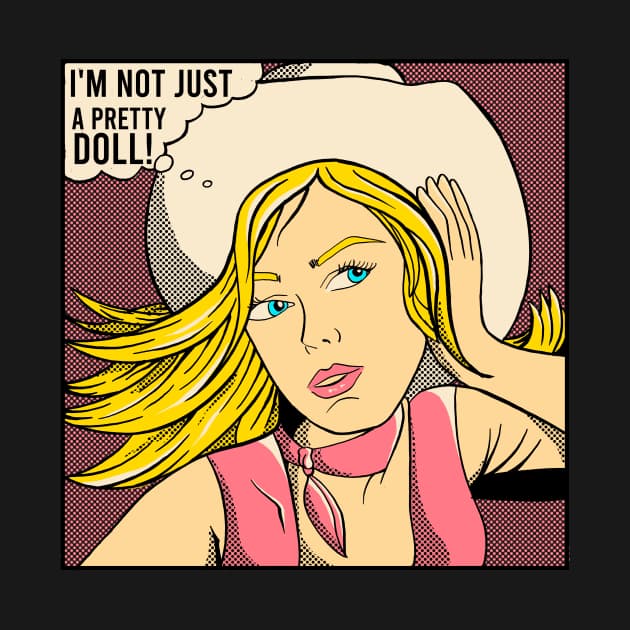 I'm not just a Pretty Doll