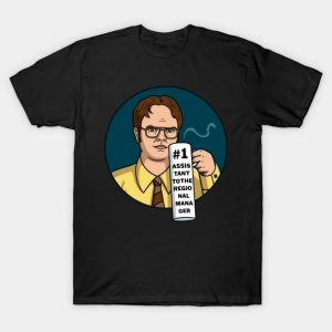 Assistant Number 1! - Dwight Schrute T-Shirt
