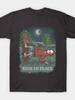 Ride in peace T-Shirt