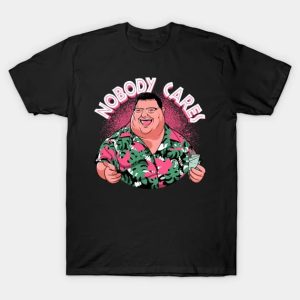 Nobody cares - Jurassic Park T-Shirt