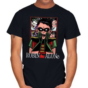 Robin Alone - Robin T-Shirt