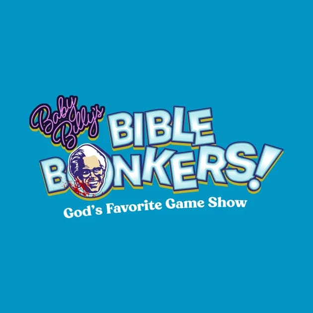 Baby Billy's Bible Bonkers