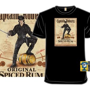 Captain Roberts Spiced Rum - Princess Bride T-Shirt