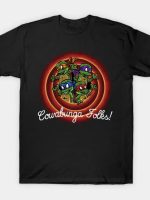 Cowabunga Folks T-Shirt