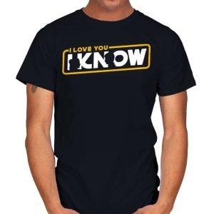 I Know - Star Wars T-Shirt