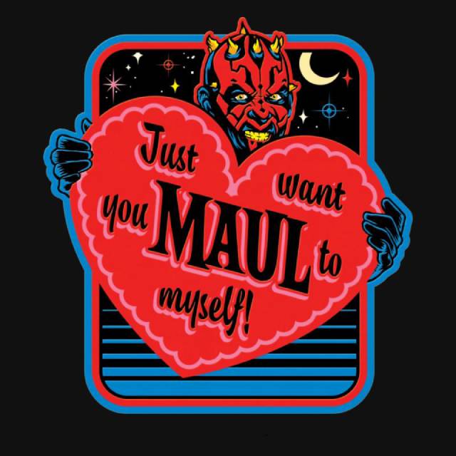 Just Want You Maul to Myself