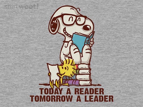 Today a Reader Tomorrow a Leader
