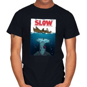 Slow - Pintel and Ragetti T-Shirt