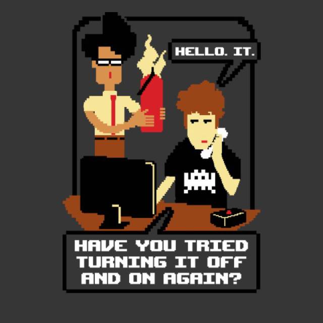 Have you tried turning it on and off again?