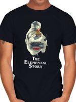 The Elemental Story T-Shirt